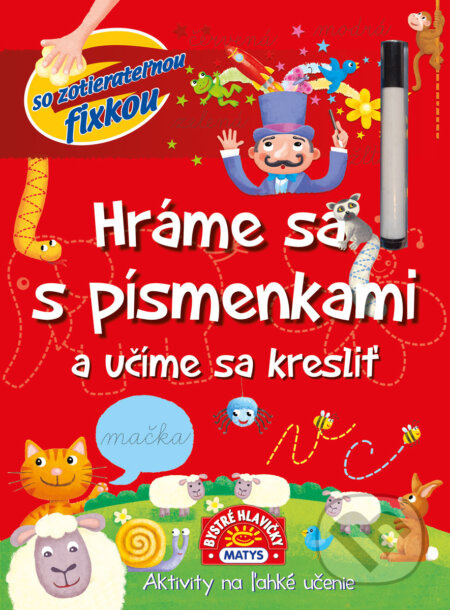 Hráme sa s písmenkami a učíme sa kresliť - kniha z kategorie Naučné knihy
