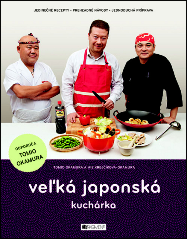 Veľká japonská kuchárka - Tomio Okamura, Mie Krejčíková-Okamura - kniha z kategorie Národní kuchyně