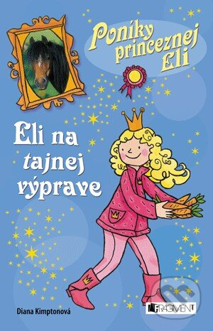 Eli na tajnej výprave - Diana Kimptonová - kniha z kategorie Pro děti