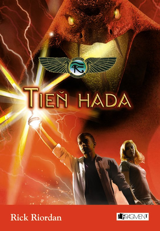 Kronika Cartera Kana – Tieň hada -  Rick Riordan