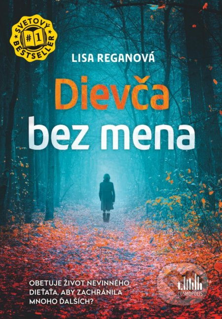 Dievča bez mena (Obetuje život nevinného dieťaťa, aby zachránila mnoho ďalších?) - kniha z kategorie Detektivky, thrillery a horory
