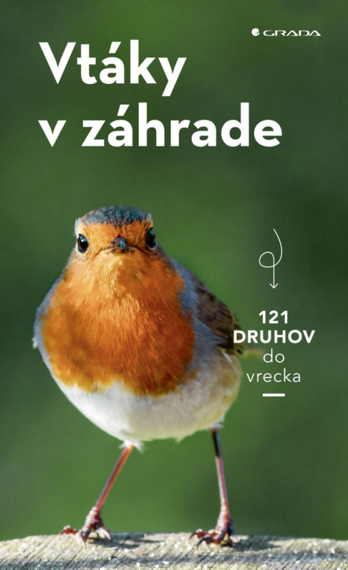 Vtáky v záhrade (Spoznajte najznámejšie vtáky vo vašich záhradách) - kniha z kategorie Přírodní vědy a technika