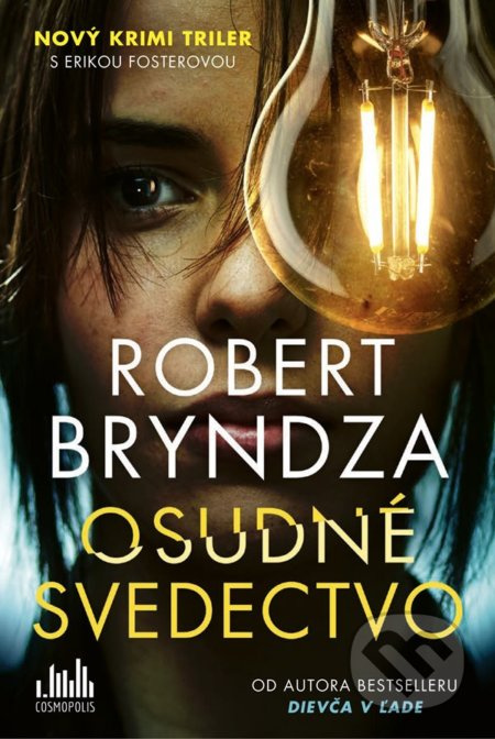 Osudné svedectvo (Ako nájsť vraha, ktorý zničil takmer všetky dôkazy?) - kniha z kategorie Detektivky, thrillery a horory
