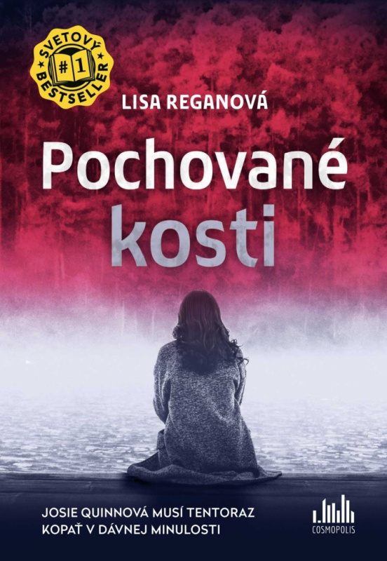 Pochované kosti (Josie Quinnová musí tentoraz kopať v dávnej minulosti) - kniha z kategorie Detektivky, thrillery a horory