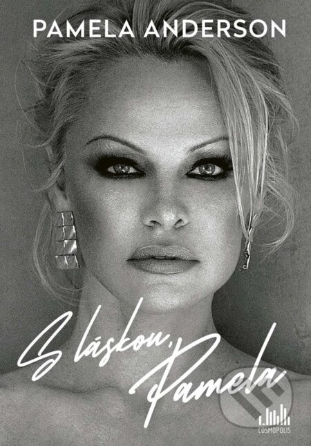 S láskou, Pamela (Pamela Anderson rozbíja šablónu memoárov celebrít a berie si svoj príbeh späť) - kniha z kategorie Životopisy