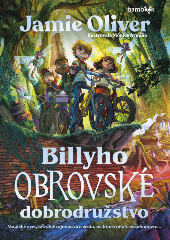 Billyho obrovské dobrodružstvo (Kúsok dobrodružstva, štipka priateľstva, kvapka tajomstva a obrovská lyžica mágie...) - kniha z kategorie Beletrie…