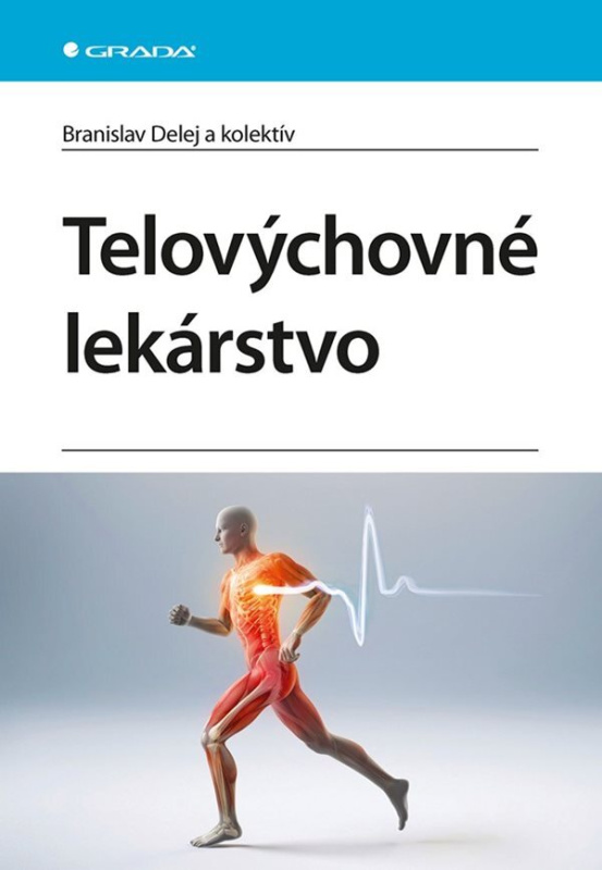 Telovýchovné lekárstvo - Branislav Delej - kniha z kategorie Sport
