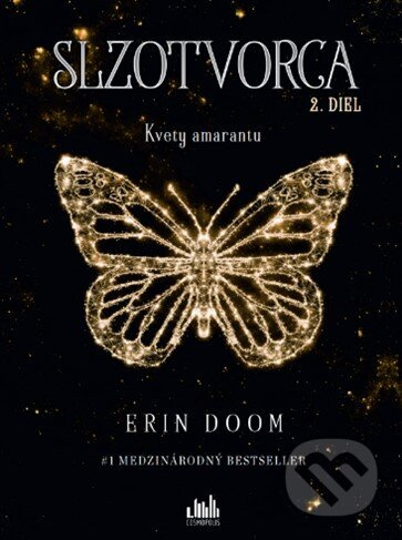Slzotvorca -  Kvety amarantu (Sú veci, ktoré sa oplatí chrániť. Niekedy aj pred sebou samým.) - kniha z kategorie Fantasy