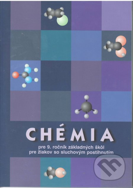 Chémia pre 9. ročník základných škôl pre žiakov so sluchovým postihnutím - kniha z kategorie Chemie