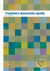 Chemické a ekonomické výpočty pre 3. ročník SOŠ - Ľudmila Glosová, Anna Ďuricová - kniha z kategorie Gymnázia