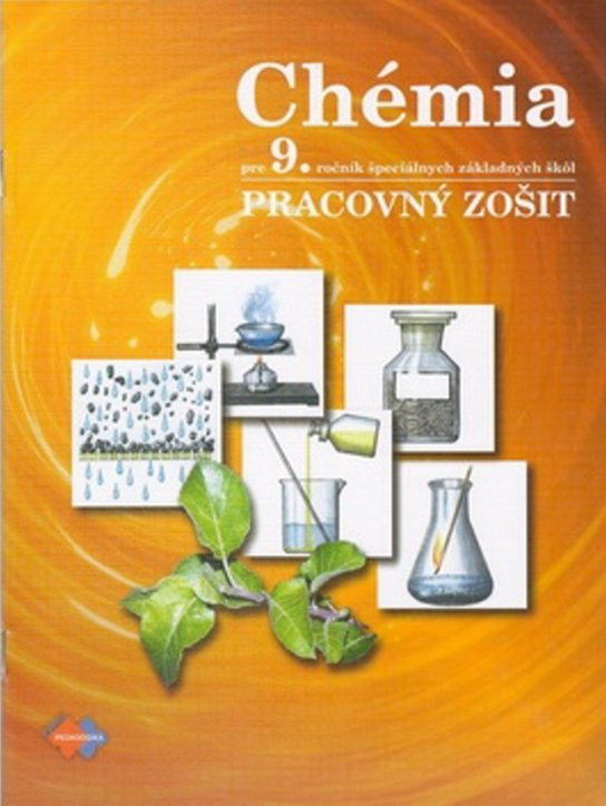Chémia Pracovný zošit pre 9. ročník špeciálnych základných škôl -  Leontína Glatzová