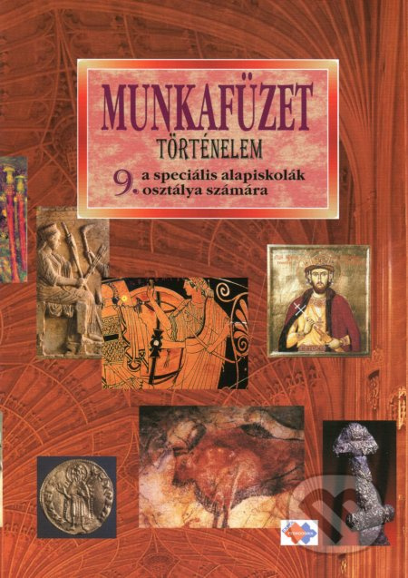 Történelem a speciális alapiskolák 9. osztálya számára - kniha z kategorie Odborné a naučné