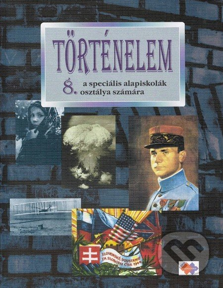 Történelem a speciális álapiskola 8. osztálya számára - kniha z kategorie Odborné a naučné