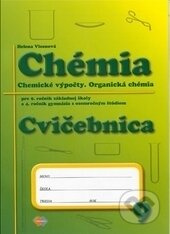 Chémia pre 9. ročník  základnej školy a 4. ročník gymnázia s osemročným štúdiom - cvičebnica - kniha z kategorie 2. stupeň