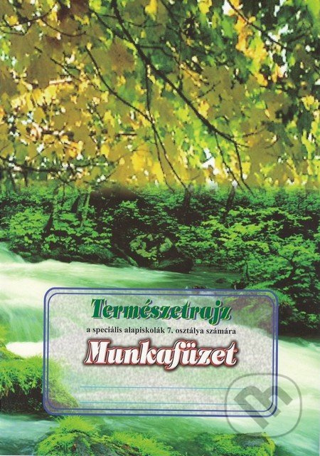 Természetrajz a speciális alapiskolák 7. osztálya számára - kniha z kategorie Odborné a naučné
