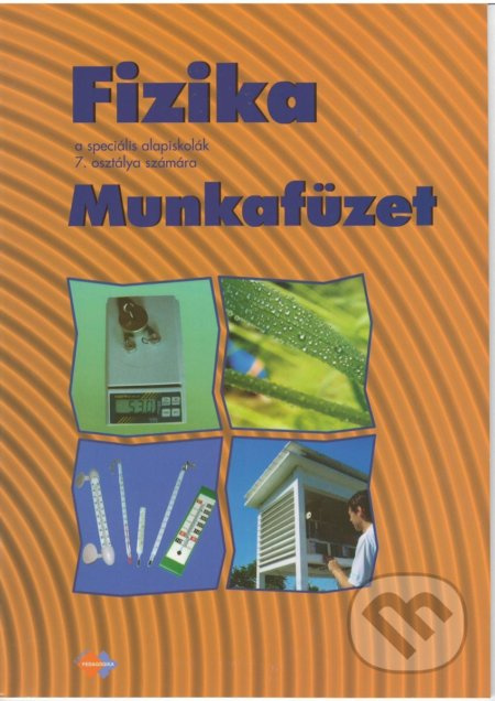 Fizika a speciális alapiskolák 7. osztálya számára - kniha z kategorie Odborné a naučné