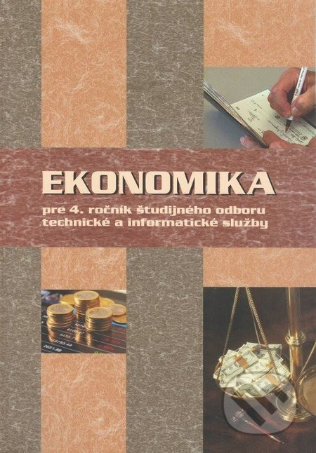 Ekonomika pre 4. ročník študijného odboru technické a informatické služby - kniha z kategorie Marketing