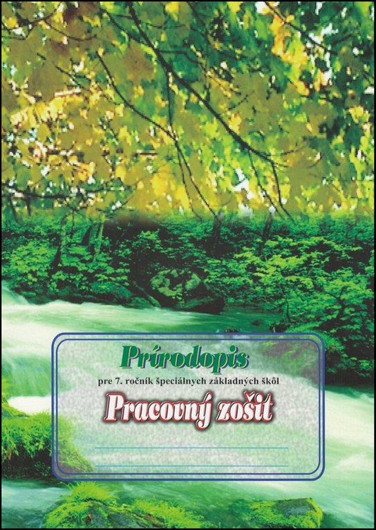 Prírodopis Pracovný zošit pre 7. ročník špeciálnych základných škôl -  Milina Rašlová