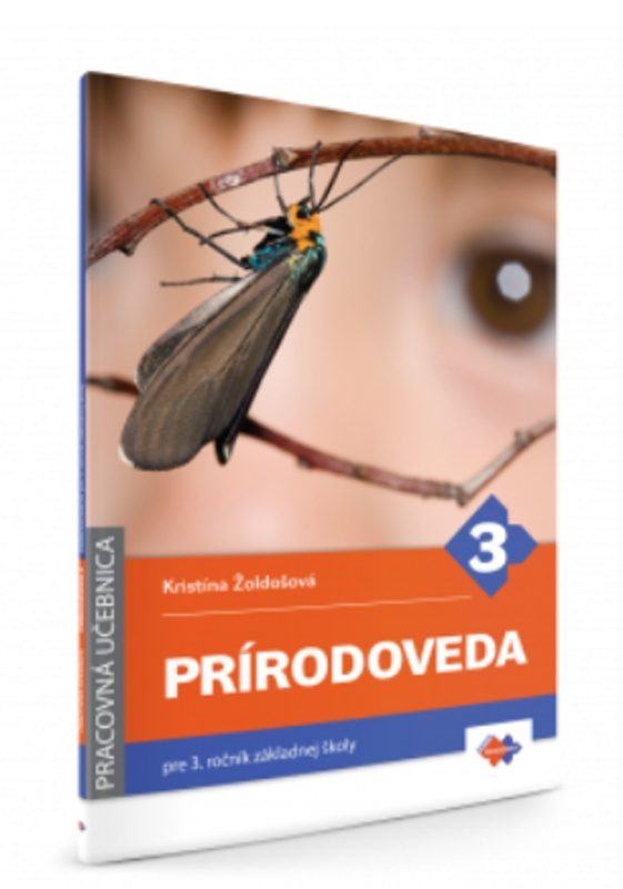 Prírodoveda pre 3. ročník základnej školy - Kristína Žoldošová - kniha z kategorie Biologie