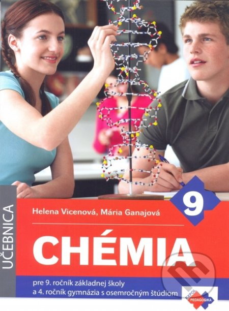 Chémia pre 9. ročník základnej školy a 4. ročník gymnázia s osemročným štúdiom - kniha z kategorie 2. stupeň