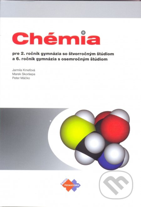 Chémia (pre 2. ročník gymnázia so štvorročným štúdiom a 6. ročník gymnázia s osemročným štúdiom) - kniha z kategorie Gymnázia