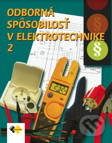 Odborná spôsobilosť v elektrotechnike 2. (5. aktualizované vydanie) - kniha z kategorie Elektronika