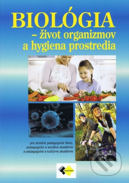 Biológia - život organizmov a hygiena - kniha z kategorie 2. stupeň