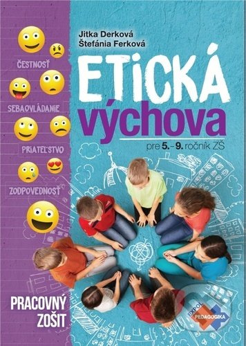 Etická výchova pre 5. - 9. ročník ZŠ (Pracovný zošit) - kniha z kategorie 2. stupeň
