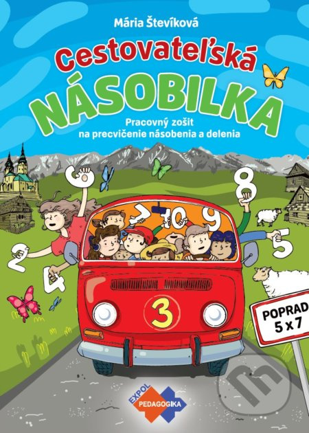 Cestovateľská násobilka (Pracovný zošit na precvičenie násobenia a delenia) - kniha z kategorie 1. stupeň