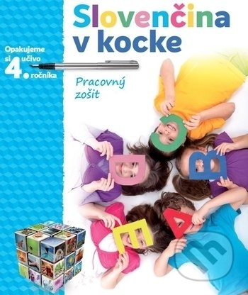 Slovenčina v kocke (Opakujeme si učivo 4. ročníka) - kniha z kategorie 2. stupeň