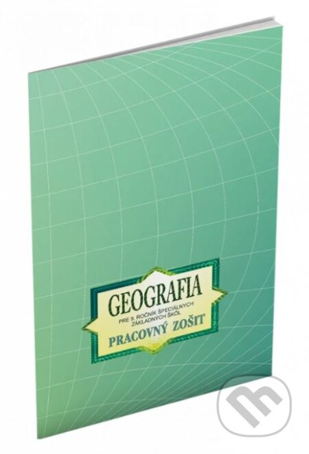 Geografia pre 9. ročník špeciálnych základných škôl - kniha z kategorie 2. stupeň