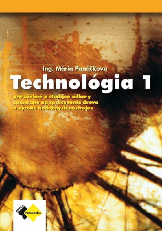 Technológia 1 pre učebný odbor stolár…