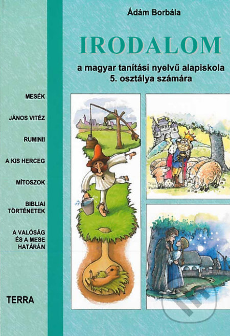 Irodalom 5 (Literatúra pre 5. ročník ZŠ s vyučovacím jazykom maďarským) - kniha z kategorie 2. stupeň