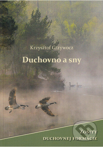 Duchovno a sny (Zošity duchovnej formácie) - Krzysztof Grzywocz - kniha z kategorie Náboženská literatura