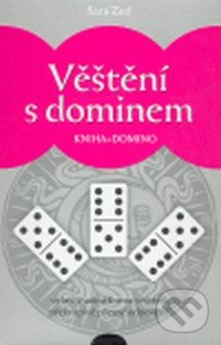 Věštění s dominem - Sara Zed