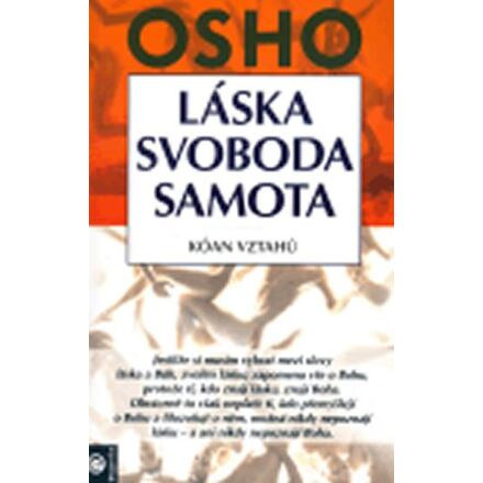 Láska, svoboda, samota