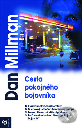 Cesta pokojného bojovníka - Dan Millman - kniha z kategorie Beletrie