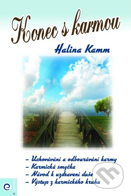 Konec s karmou - Halina Kammová - kniha z kategorie Spiritualita