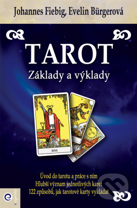 Tarot - Základy a výklady (kniha + karty)