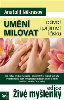 Umění milovat - Anatolij Někrasov