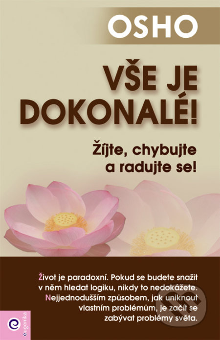 Vše je dokonalé! - Osho
