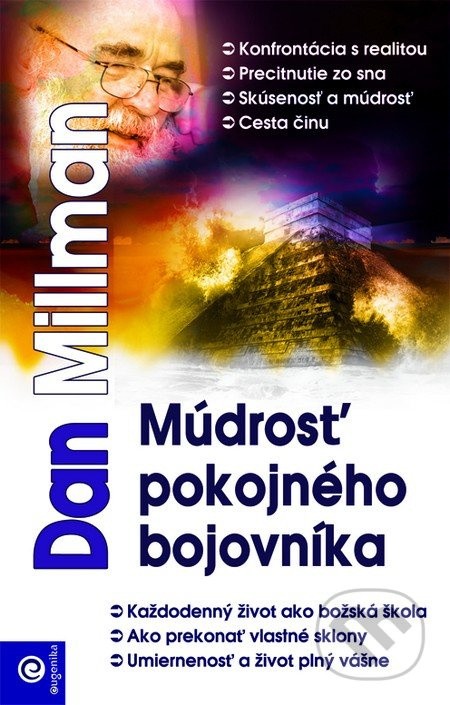 Múdrosť pokojného bojovníka - Dan Millman - kniha z kategorie Psychologie