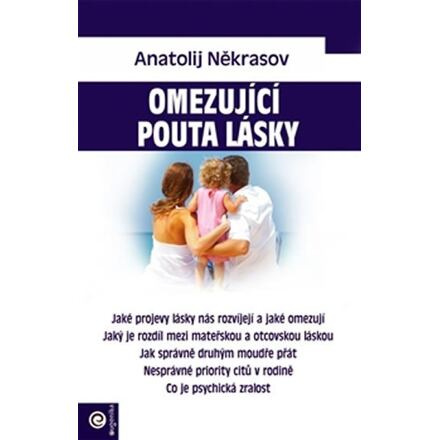 Omezující pouta lásky