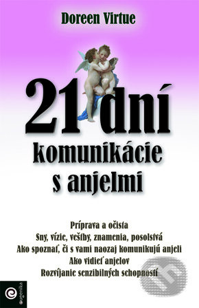 21 dní komunikácie s anjelmi - Doreen Virtue - kniha z kategorie Spiritualita