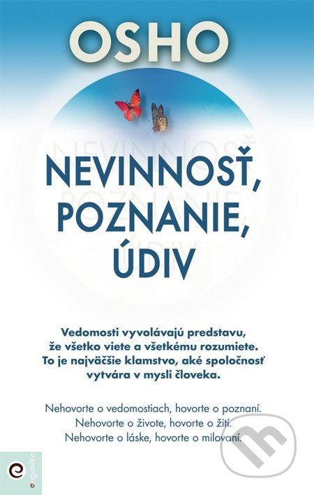 Nevinnosť, poznanie, údiv - Osho - kniha z kategorie Seberozvoj