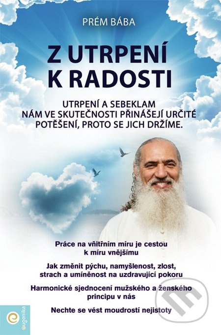 Z utrpení k radosti - Prém Bába