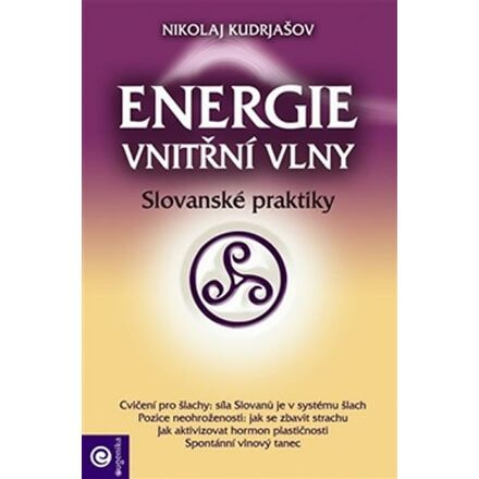 Energie vnitřní vlny - Slovanské praktiky