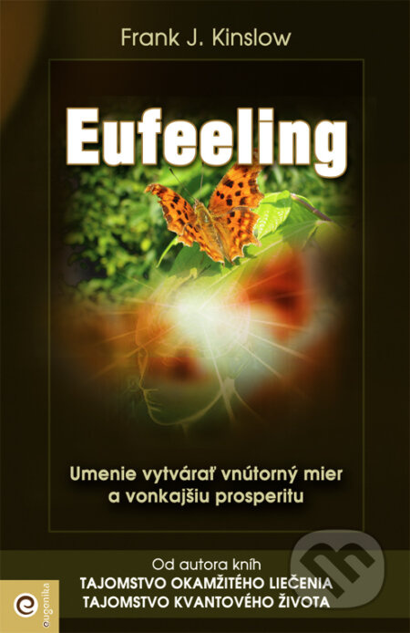 Eufeeling! (Umenie vytvárať vnútorný mier a vonkajšiu prosperitu) - kniha z kategorie Seberozvoj