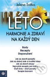 Léto: Harmonie a zdraví na každý den - Jelena Svitko