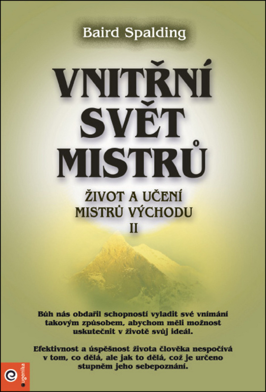 Vnitřní svět mistrů - Život a učení mistrů východu II.